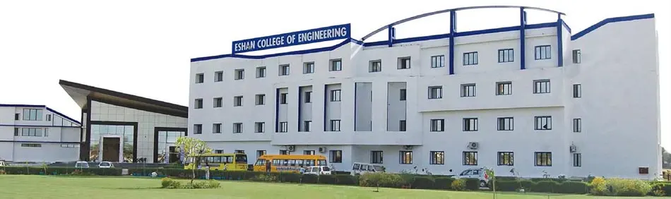 Eshan College of Engineering & Management